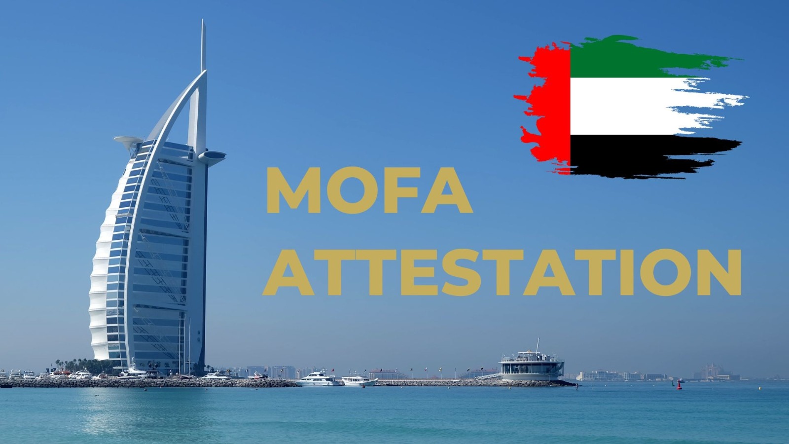 A Complete Guide to Ministry of Foreign Affairs Attestation for Individuals and Businesses